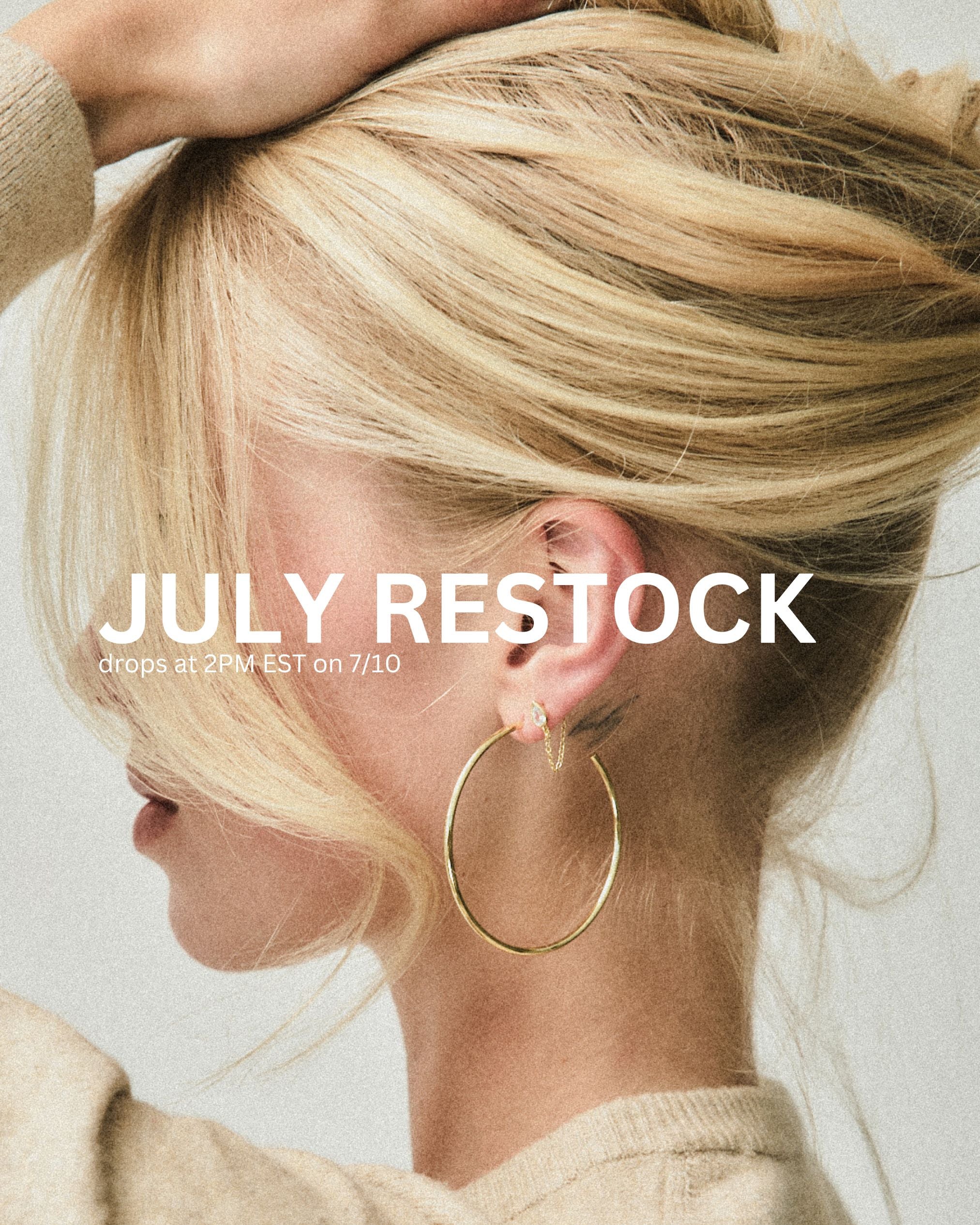 July Restock