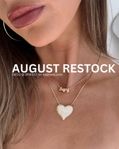 AUGUST RESTOCK